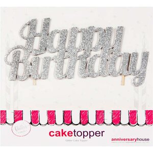 Glitter Happy Birthday Cake Topper Silver