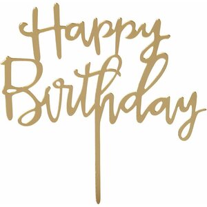 Kakunkoriste kultainen Happy Birthday akryyli